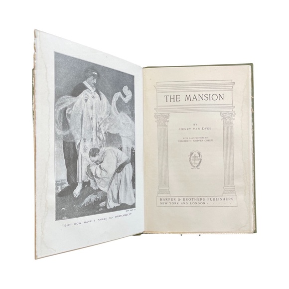 The Mansion by Henry Van Dyke; Copyright 1911 1st Edition Illustrated Hardcover - Picture 3 of 5